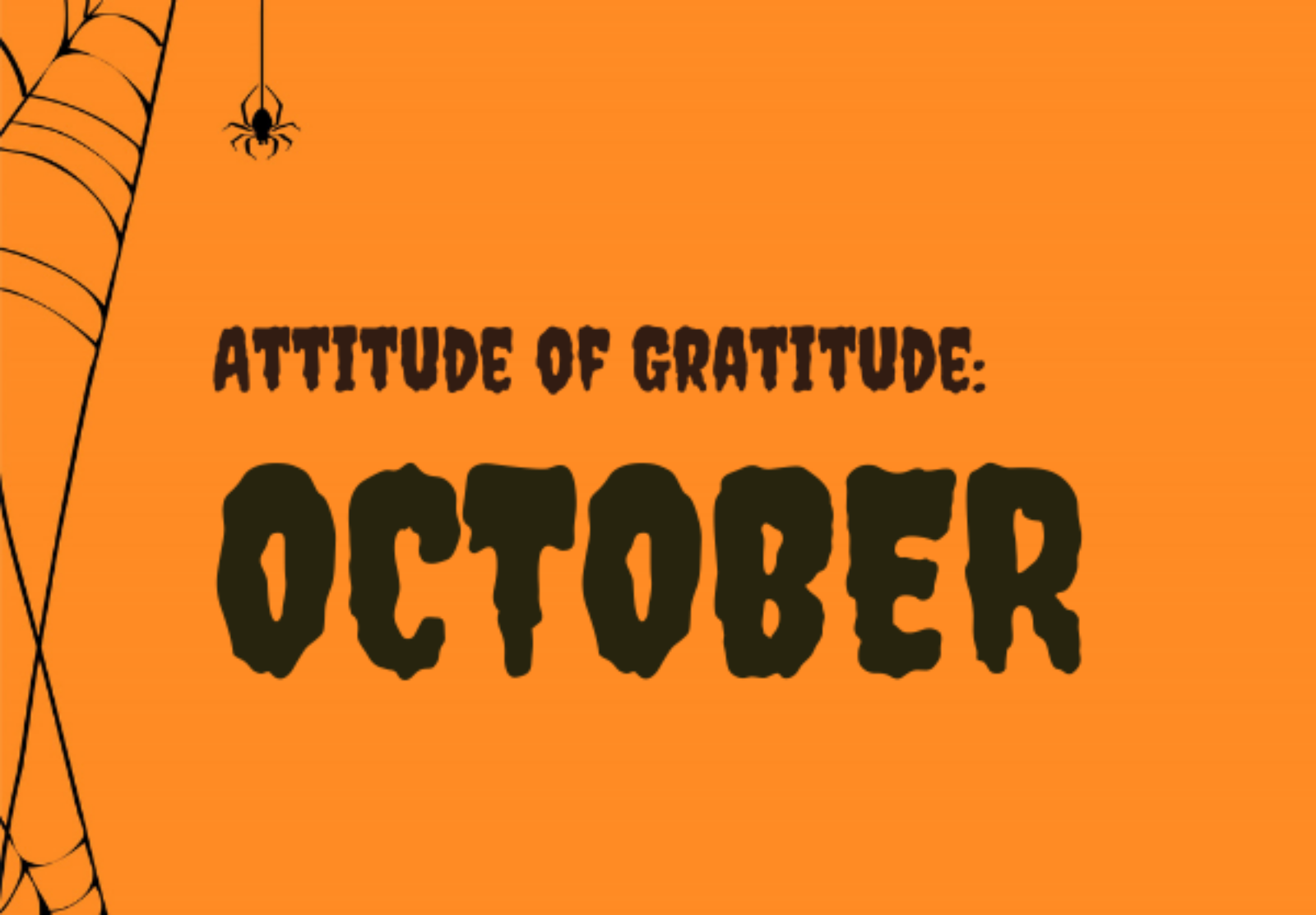 Attitude of Gratitude: October
